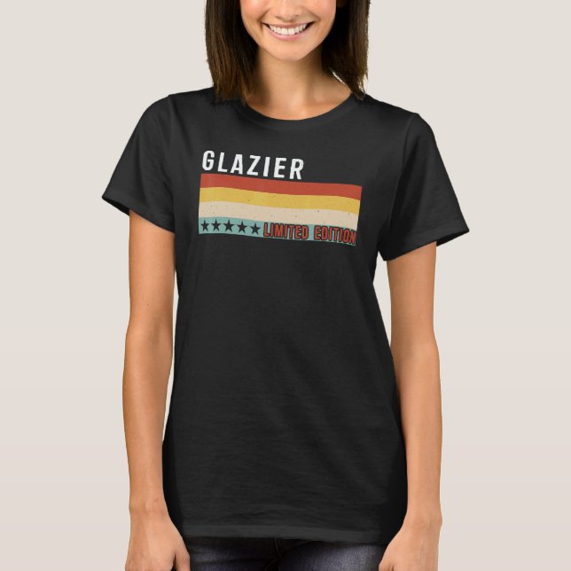 Glazier Job Title Profession Worker Appreciation I T-Shirt (Front)