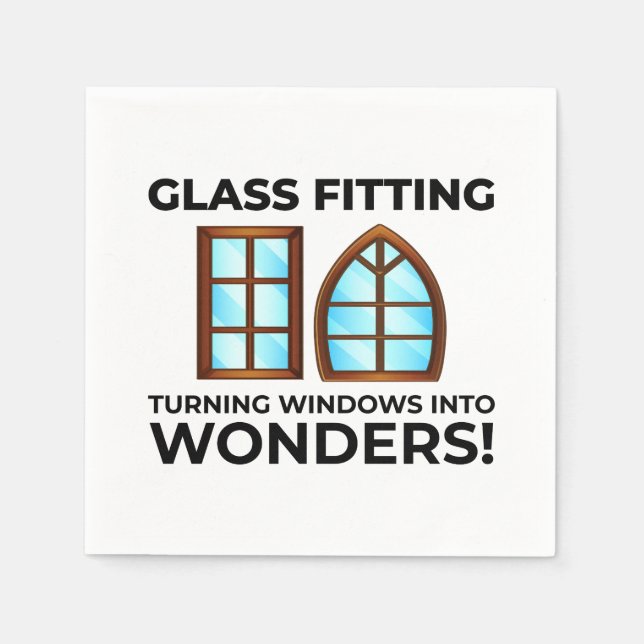 Glazier Window Glass Fitting Fitter Glasswork Napkin (Front)