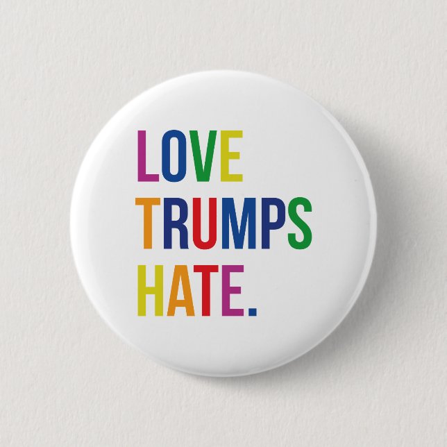GLBT Love Trumps Hate 6 Cm Round Badge (Front)