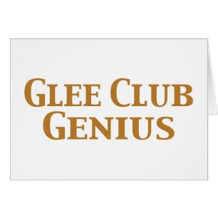 Glee Club Genius Gifts