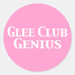 Glee Club Genius Gifts Classic Round Sticker