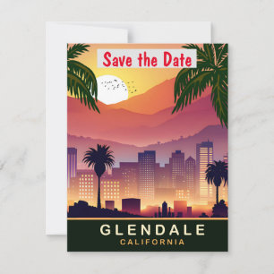 Glendale, California, Travel Postcard,  Save The Date