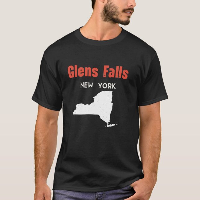 Glens Falls New York USA State America Travel New  T-Shirt (Front)
