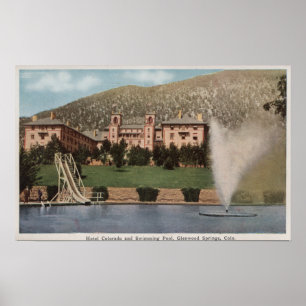 Glenwood Springs, CO - View of Hotel CO & Pool Poster