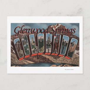 Glenwood Springs, Colorado - Large Letter Scenes Postcard
