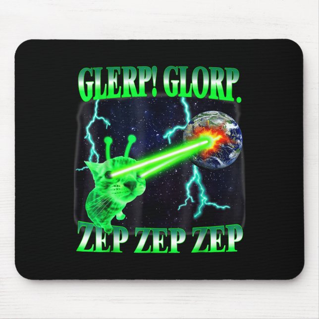 Glerp Glorp Funny Alien Cat Meme Gnarp Cat Silly A Mouse Mat (Front)