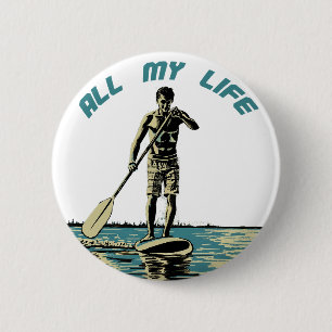 Glide, ride and surf on sup paddle board 6 cm round badge