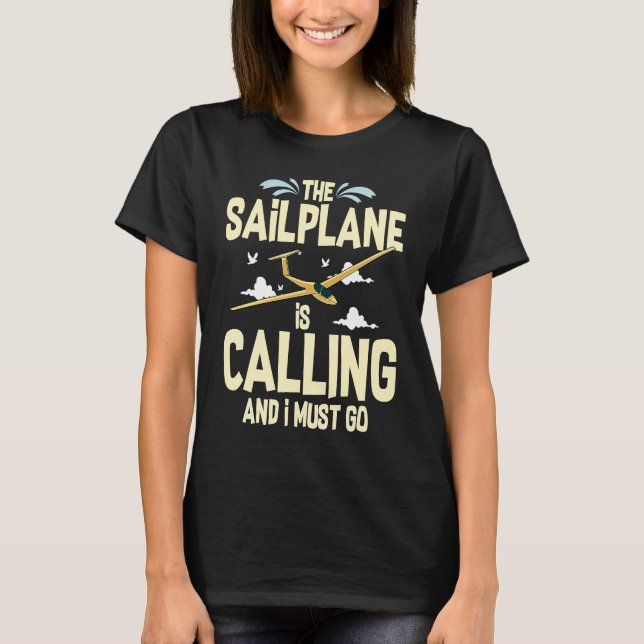 Glider Plane Pilot Flying Sailplane Training Fligh T-Shirt (Front)