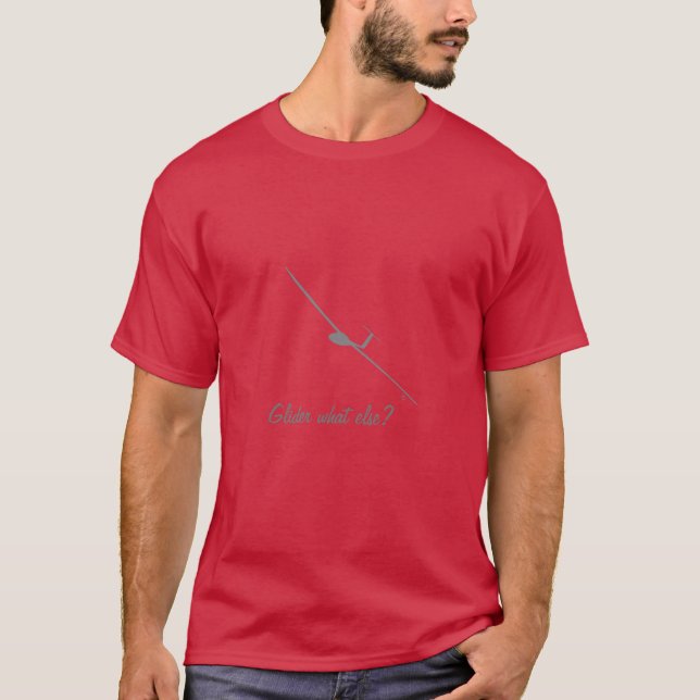 Glider what else? T-Shirt (Front)