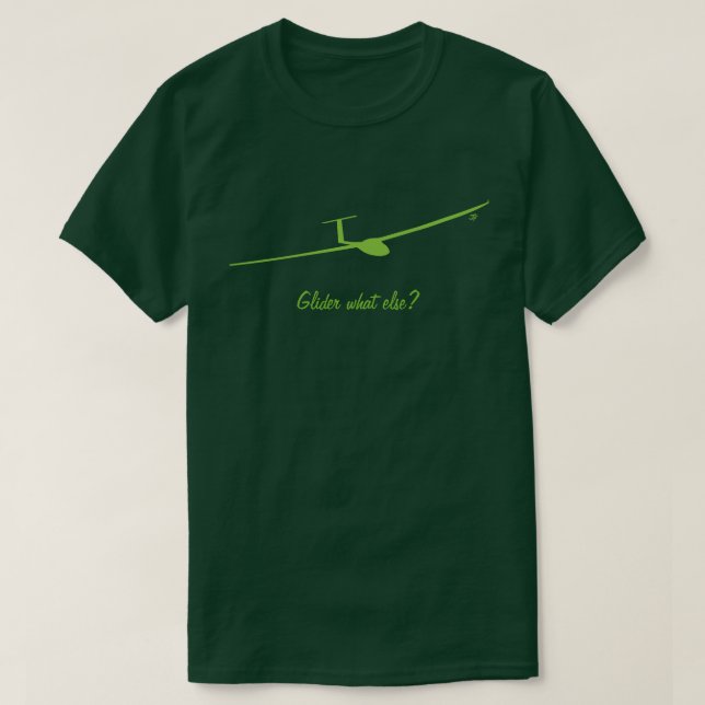 Glider what else? T-Shirt (Design Front)