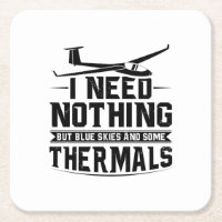 Gliding Sayings | Glider Pilots Soaring Hobby Gift