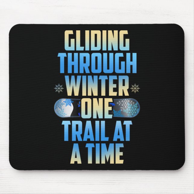Gliding Through Winter One Trail At A Time  Mouse Mat (Front)