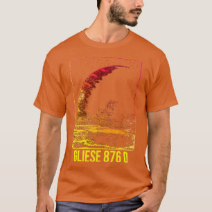 Gliese 876 d Exoplanet Planet T-Shirt