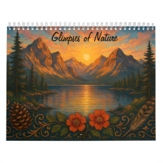 Glimpses of Nature Mountain Landscape Calendar