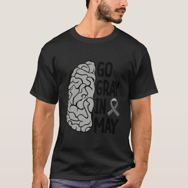 Glioblastoma Awareness Ribbon Brain Tumor Go Gray  T-Shirt (Front)