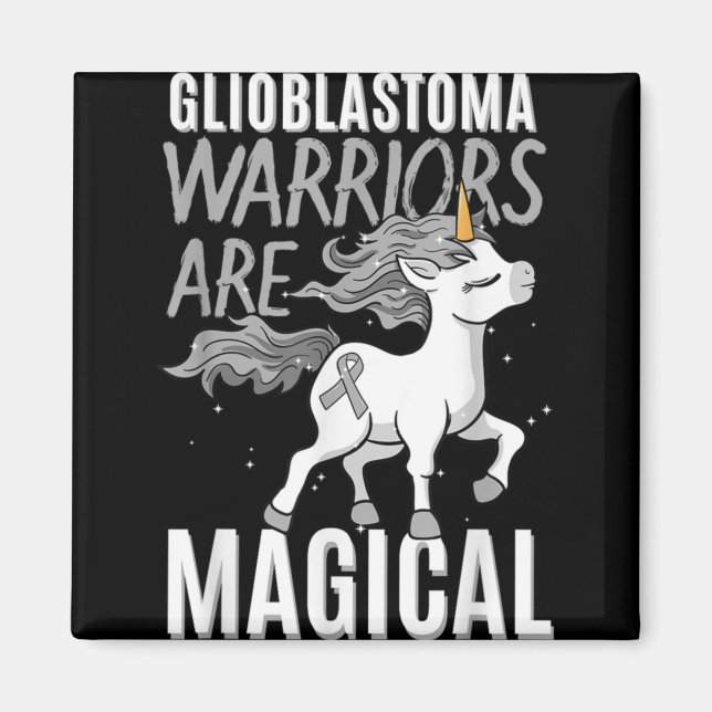 Glioblastoma Multiforme Warrior Grade Iv Astrocyto Magnet (Front)