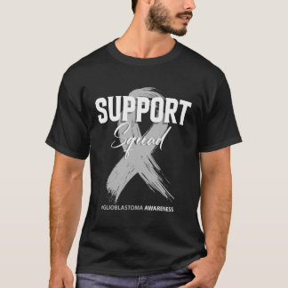 Glioblastoma Support Squad Glioblastoma Awareness T-Shirt