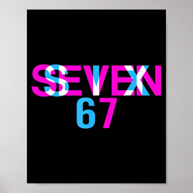 Glitch Optical Illusion Funny Six Seven 67 Meme Ge Poster (Front)