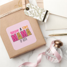 Glitter and Dirt Mama of Both