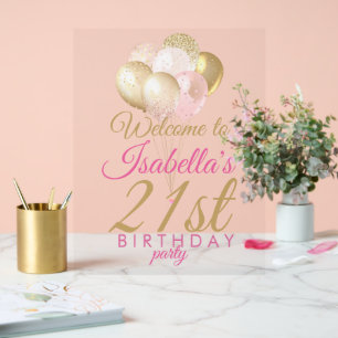 Glitter Balloons 21st Birthday Party Welcome Acrylic Sign