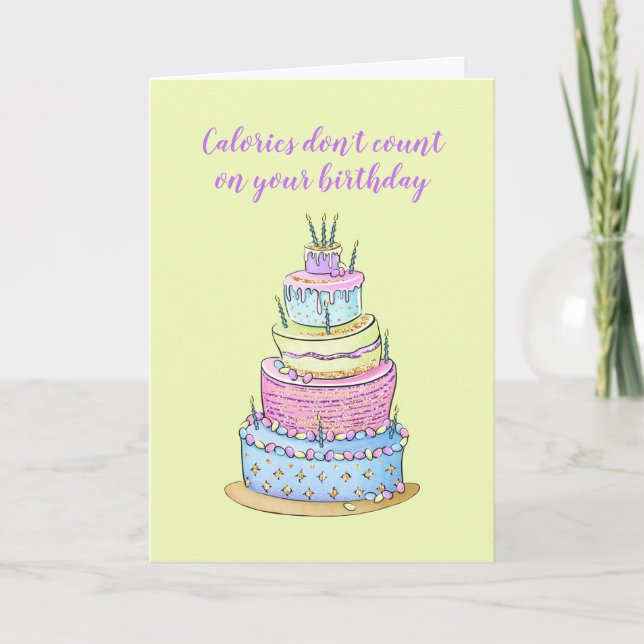 Glitter Birthday Cake Calories don't count Card (Front)
