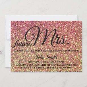 Glitter Bridal Shower future Mrs. Invitation