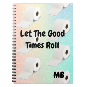 Glitter Colourful Fun Good Times Toilet Roll Notebook