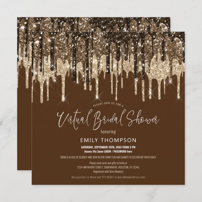 Glitter Drip Gold Brown Virtual Bridal Shower Invitation (Front/Back)