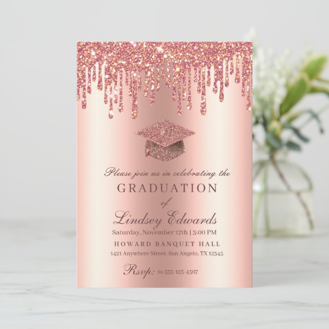 Glitter Drip Rose Gold Graduation Invitation (Standing Front)