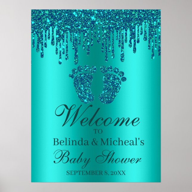 Glitter Drip Teal Feet Baby Shower Welcome Poster (Front)