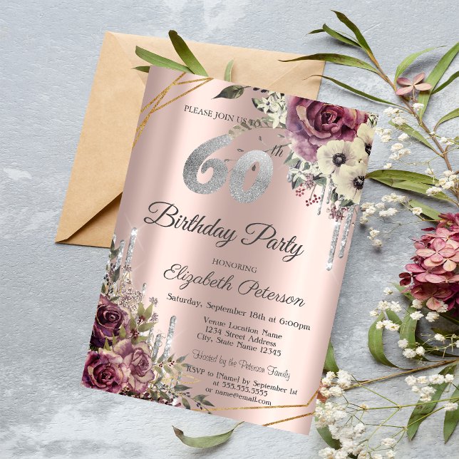 Glitter Drips Rose Gold Floral 60th Birthday  Invitation (Creator Uploaded)