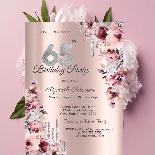 Glitter Drips Rose Gold Pink Floral 65th Birthday  Invitation (Creator Uploaded)
