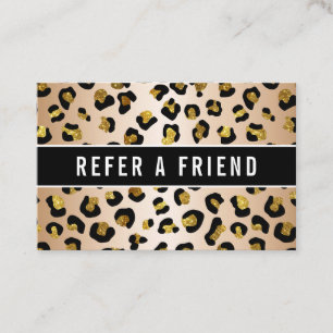 Glitter  faux gold luxe leopard Referral Customer Business Card