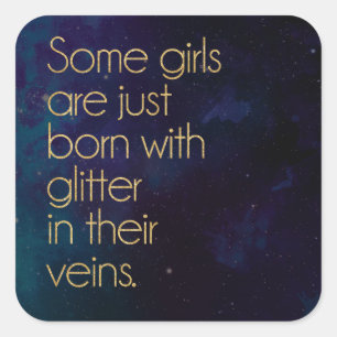 Glitter Girl Quote Square Sticker