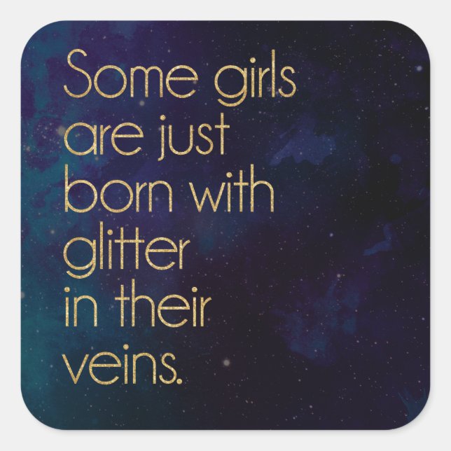 Glitter Girl Quote Square Sticker (Front)
