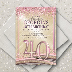 Glitter Glam Rose Gold 40th Birthday Invitation