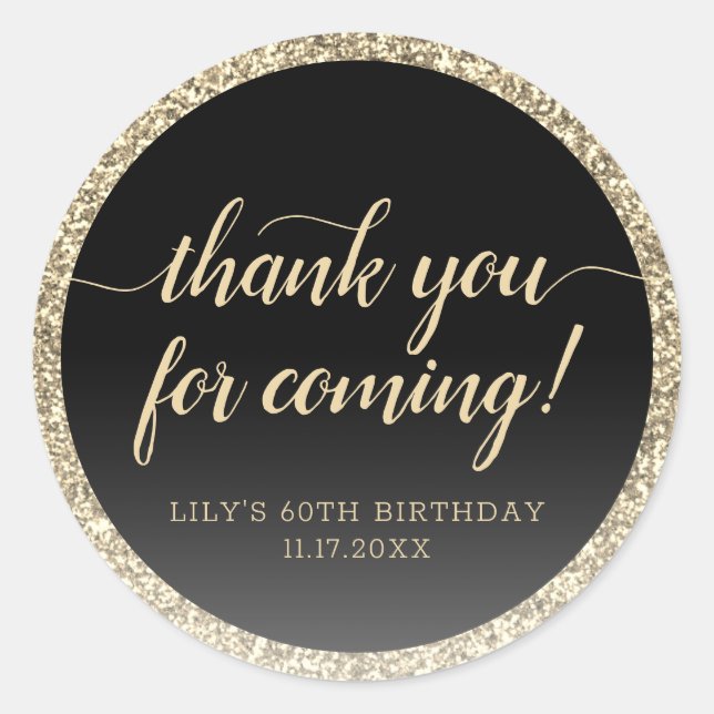 Glitter Gold Thank You For Coming Birthday Party Classic Round Sticker (Front)
