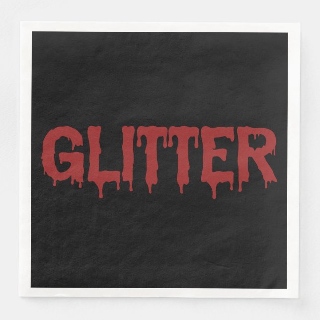 Glitter in Blood Typography Napkin (Front)