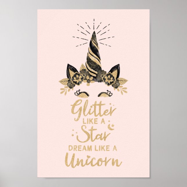 Glitter Like a Star Dream Like a Unicorn Poster (Front)