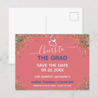 Glitter Nurse Graduation Pinning Save the Date Pos
