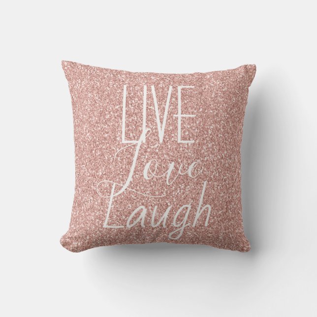 Glitter Pink Live Love Laugh Motivational Cushion (Front)