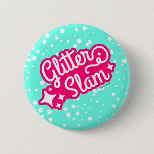 Glitter Slam 6 Cm Round Badge