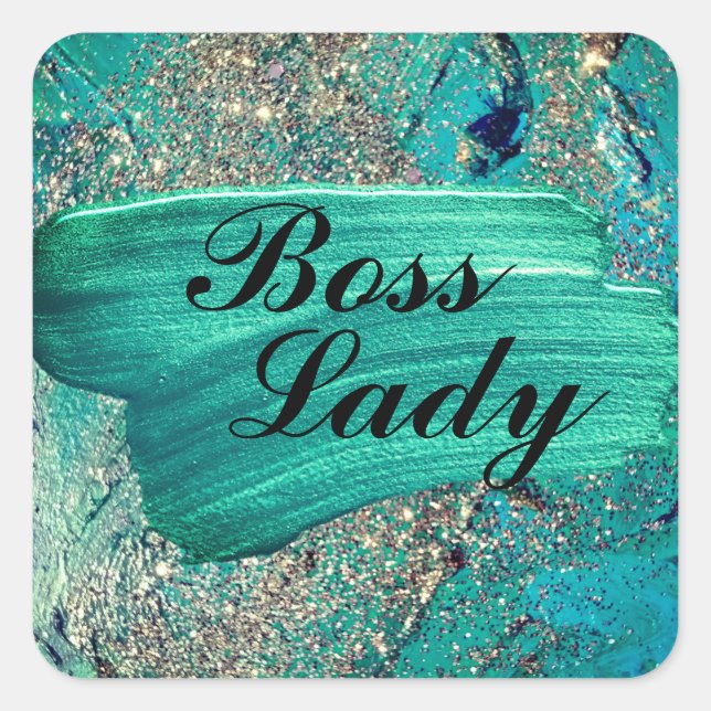 Glittery Aqua Paint Strokes Boss Lady   Square Sticker (Front)