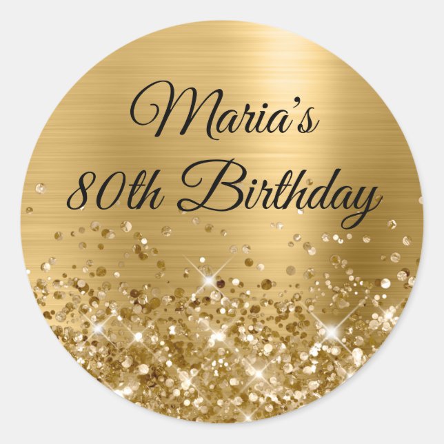 Glittery Gold Foil 80th Birthday Classic Round Sticker (Front)