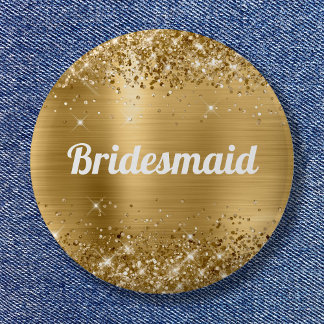Glittery Gold Foil Bridesmaid 6 Cm Round Badge