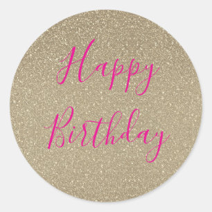 Glittery Gold Hot Pink Happy Birthday Classic Classic Round Sticker