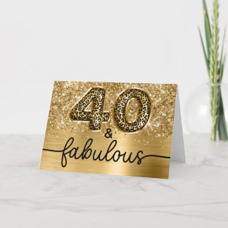 Glittery Gold Leopard Glam 40 and Fabulous Card