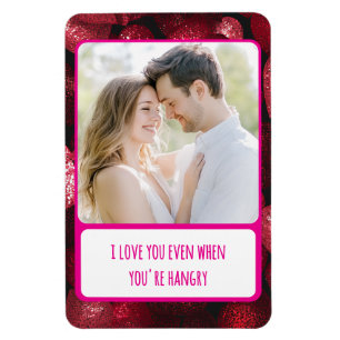 Glittery Love When You're Hangry Flexible Magnet