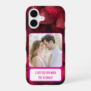 Glittery Love When You're Hangry iPhone 16 Case