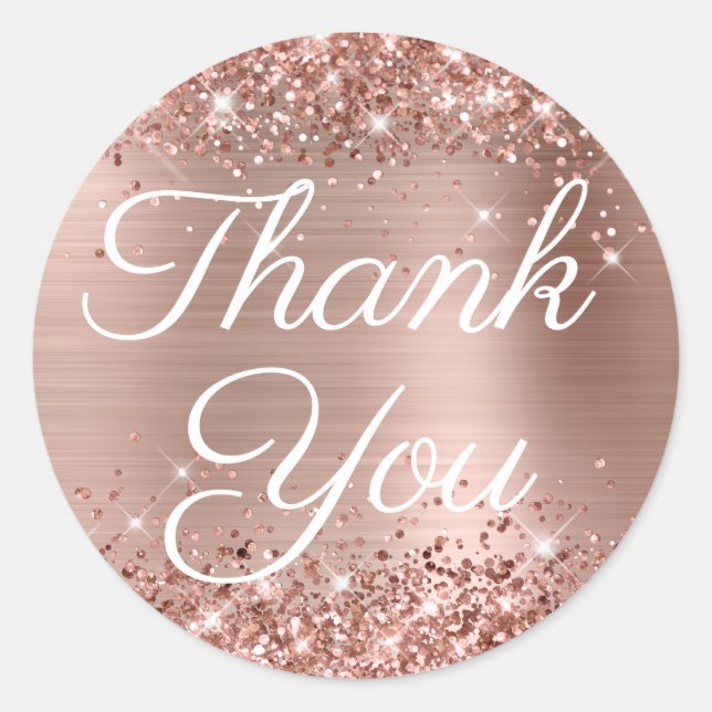 Glittery Rose Gold Elegant Calligraphy Thank You Classic Round Sticker (Front)